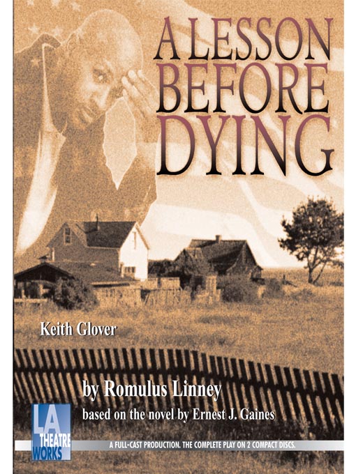 Title details for A Lesson Before Dying by Romulus Linney - Wait list